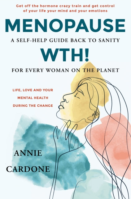 Book cover of: Menopause WTH!