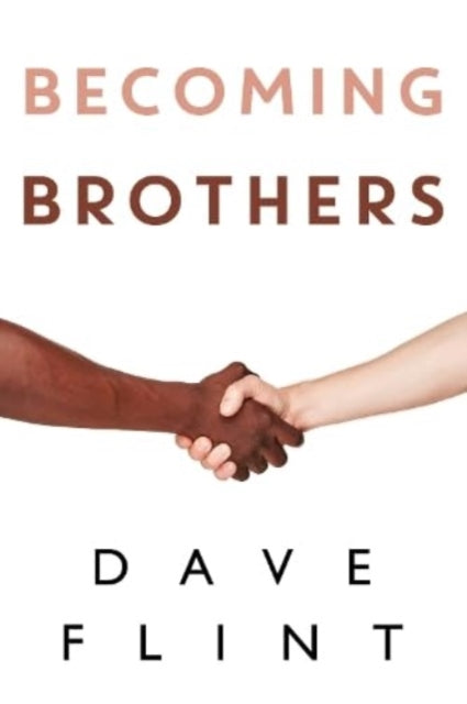 Book cover of: Becoming Brothers