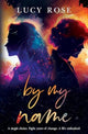 Book cover of: By My Name