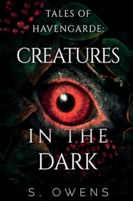 Book cover of: Tales of Havengarde: Creatures in the Dark