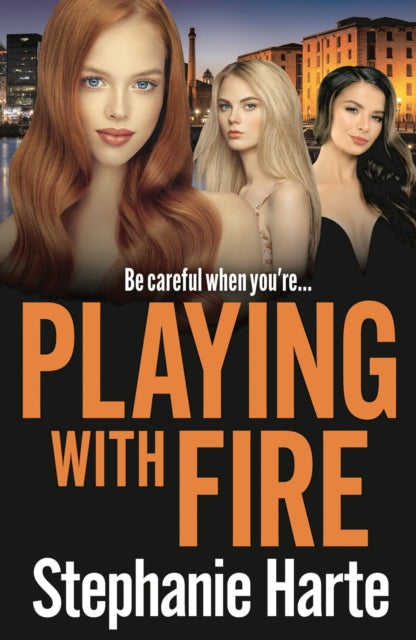 Book cover of: Playing with Fire. By: Stephanie Harte