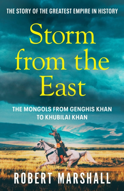Book cover of: Storm from the East. By: Robert Marshall
