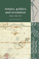 Book cover of: Armies, Politics and Revolution. By: Juan Luis Ossa Santa Cruz