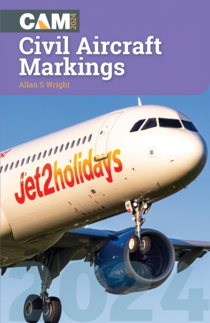 Civil Aircraft Markings 2024 9781800353022 Allan S. Wright