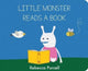 Book cover of: Little Monster Reads a Book. By: Rebecca Purcell
