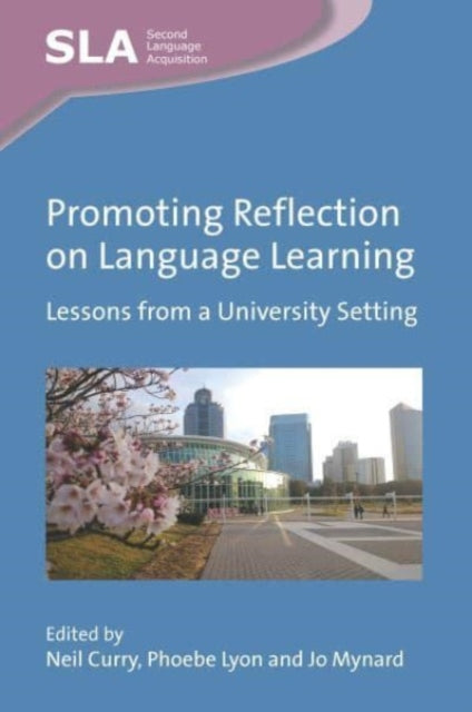 Book cover of: Promoting Reflection on Language Learning. By: Neil Curry