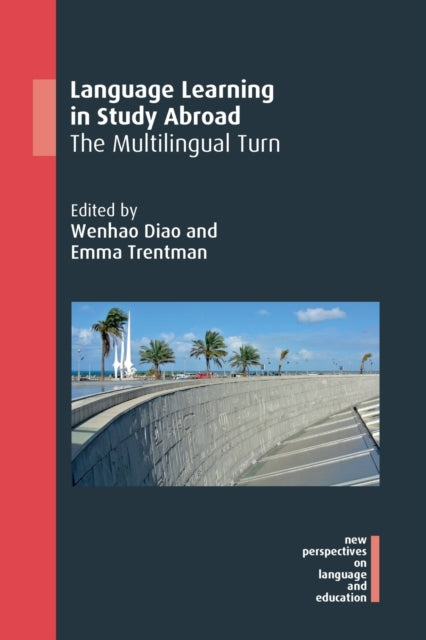 Book cover of: Language Learning in Study Abroad. By: Wenhao Diao