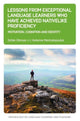 Book cover of: Lessons from Exceptional Language Learners Who Have Achieved Nativelike Proficiency. By: Zoltán Dörnyei