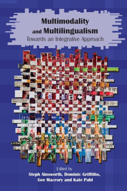 Book cover of: Multimodality and Multilingualism. By: Steph Ainsworth