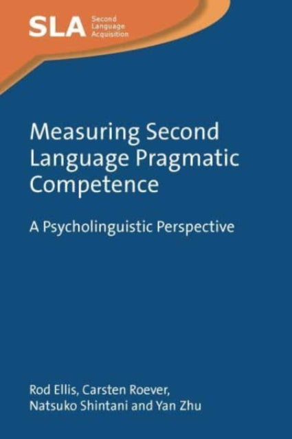 Book cover of: Measuring Second Language Pragmatic Competence. By: Rod Ellis