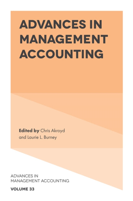 Book cover of: Advances in Management Accounting. By: Chris Akroyd