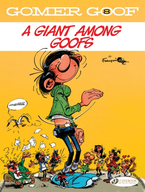 Book cover of: Gomer Goof Vol. 8: A Giant Among Goofs. By: André Franquin