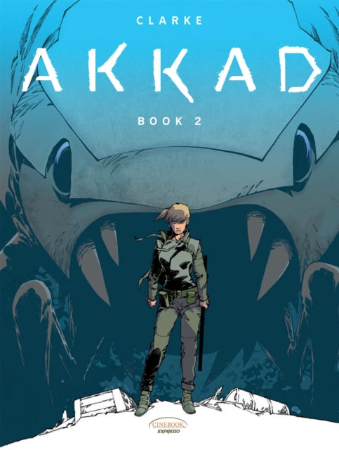 Book cover of: Akkad - Book 2. By: Clarke