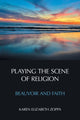 Book cover of: Playing the Scene of Religion. By: Karen Elizabeth Zoppa