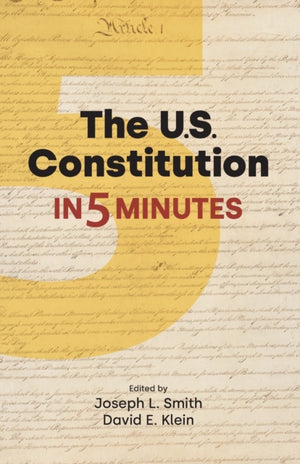 US Constitution in Five Minutes