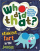 Book cover of: Who Did That?. By: Rosie Greening