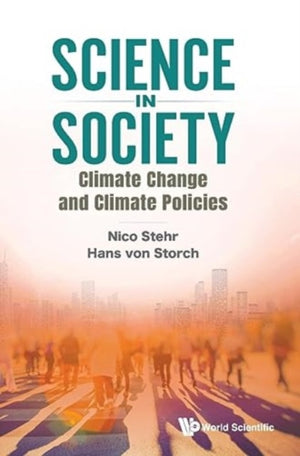 Science In Society: Climate Change And Climate Policies