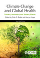 Book cover of: Climate Change and Global Health. By: Colin Butler