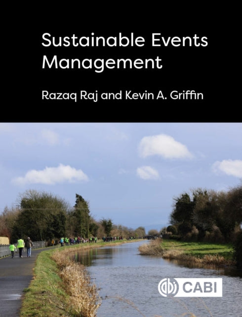 Book cover of: Sustainable Events Management. By: Razaq Raj