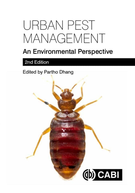 Book cover of: Urban Pest Management. By: Partho Dhang