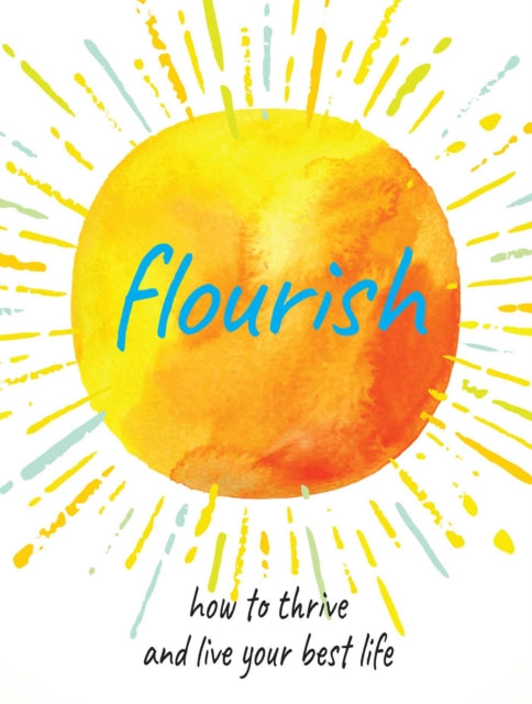 Book cover of: Flourish