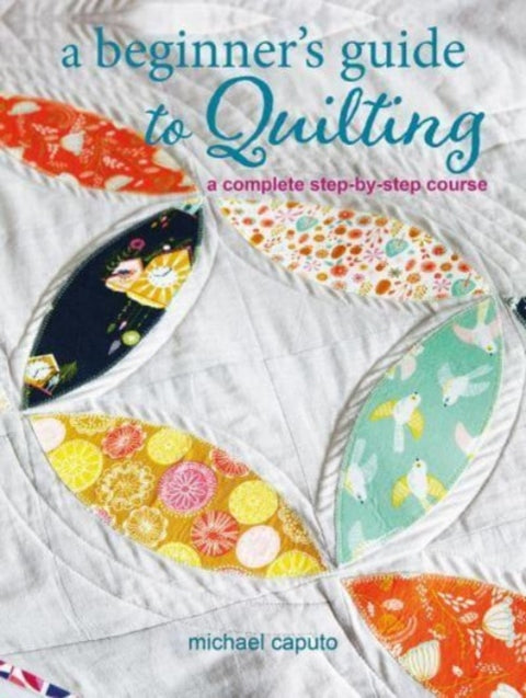 A Beginner’s Guide to Quilting