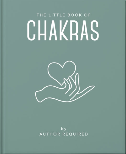Book cover of: Little Book of Chakras. By: Orange Hippo!