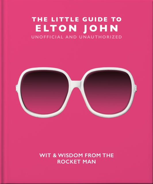 Book cover of: Little Guide to Elton John. By: Orange Hippo!