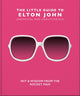 Book cover of: Little Guide to Elton John. By: Orange Hippo!