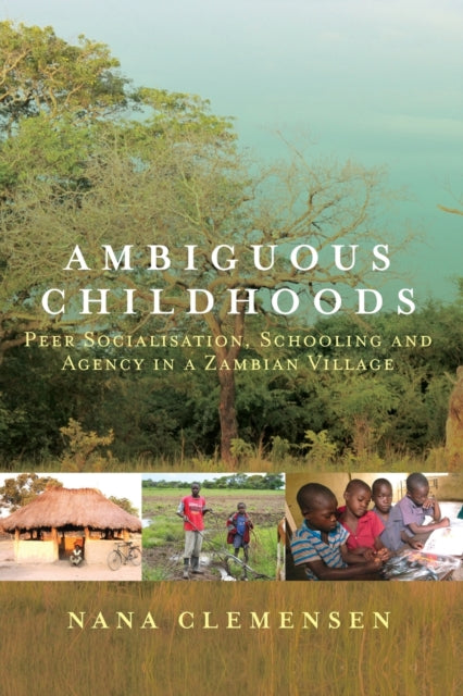 Book cover of: Ambiguous Childhoods. By: Nana Clemensen