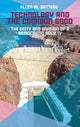 Book cover of: Technology and the Common Good. By: Allen Batteau
