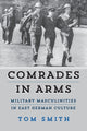 Book cover of: Comrades in Arms. By: Tom Smith