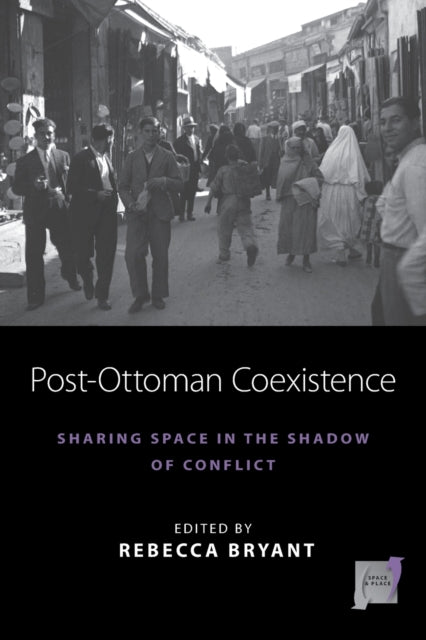 Post-Ottoman Coexistence
