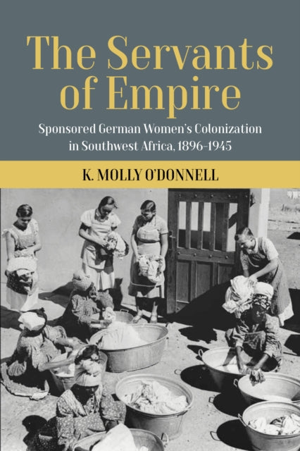 Book cover of: Servants of Empire. By: K. Molly ODonnell