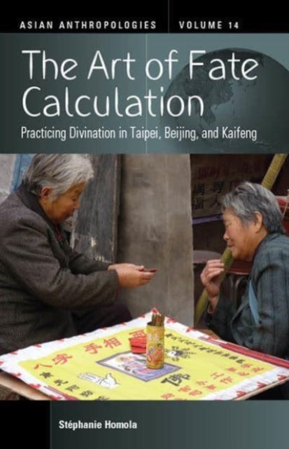 Book cover of: Art of Fate Calculation. By: Stéphanie Homola