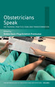 Book cover of: Obstetricians Speak. By: Robbie Davis-Floyd