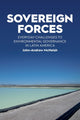 Book cover of: Sovereign Forces. By: John-Andrew McNeish