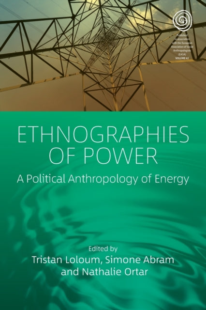 Book cover of: Ethnographies of Power. By: LOLOUM, TRISTAN