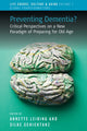 Book cover of: Preventing Dementia?. By: Annette Leibing