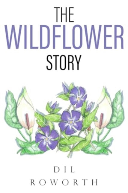 Book cover of: Wildflower Story