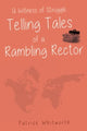 Book cover of: Witness of Struggle: Telling Tales of a Rambling Rector