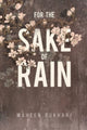 Book cover of: For the Sake of Rain
