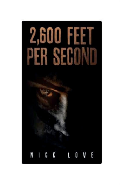 Book cover of: 2,600 Feet per Second