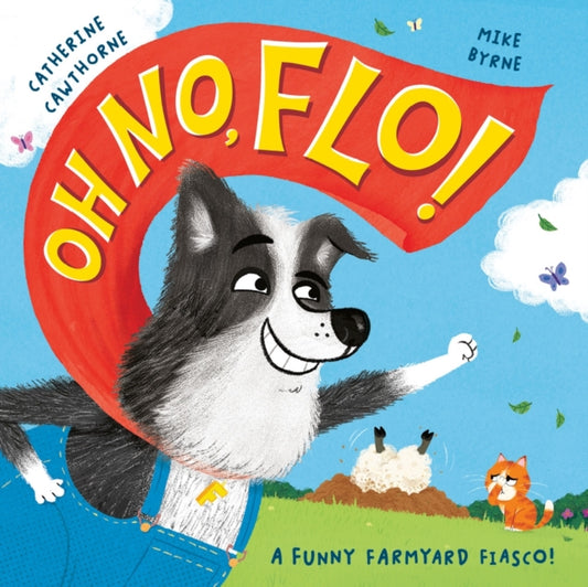 Book cover of: Oh No, Flo!