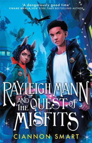 Rayleigh Mann and the Quest of Misfits