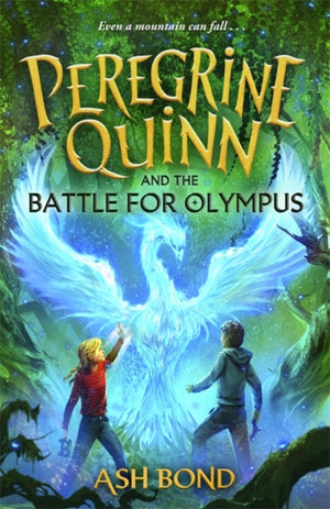 Peregrine Quinn and the Battle for Olympus (Volume 3)