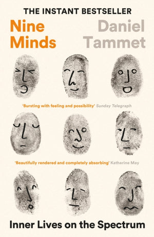Nine Minds, Inner Lives on the Spectrum - THE INSTANT BESTSELLER