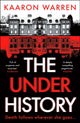 Book cover of: Underhistory. By: Kaaron Warren