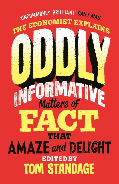 Book cover of: Oddly Informative. By: Tom Standage