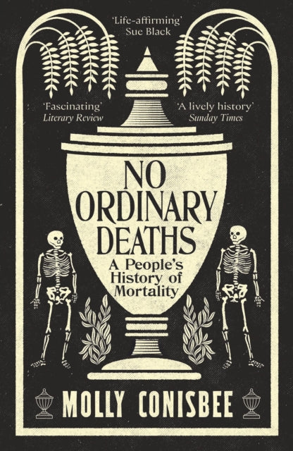 No Ordinary Deaths